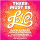 David Morales & Janice Robinson - There Must Be Love